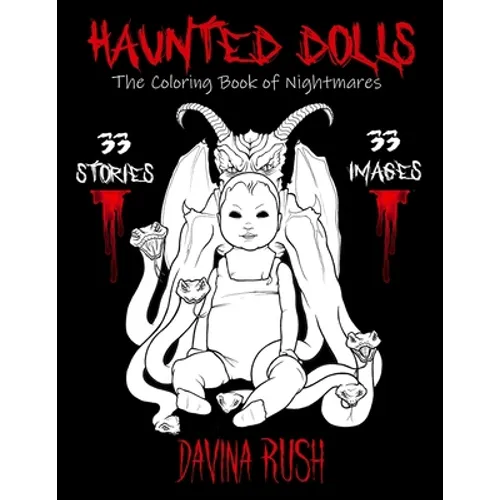 Haunted Dolls: The Coloring Book of Nightmares