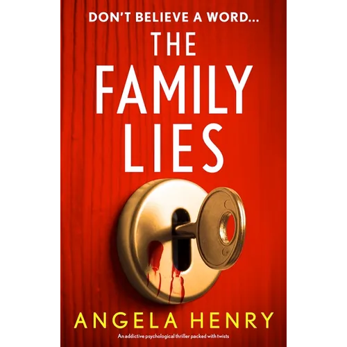 The Family Lies: An Addictive Psychological Thriller Packed with Twists