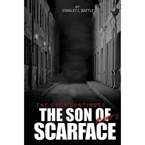 The Son of Scarface Part 2