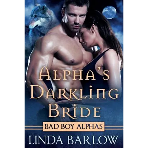 Alpha's Darkling Bride