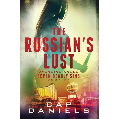The Russian's Lust: Avenging Angel - Seven Deadly Sins