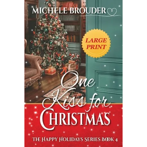 One Kiss for Christmas Large Print