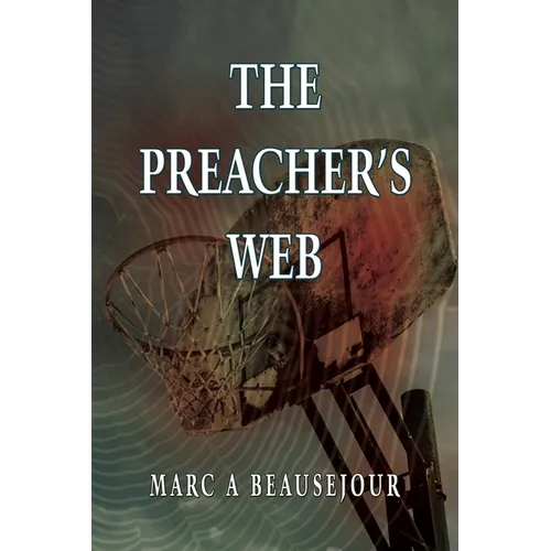 The Preacher's Web