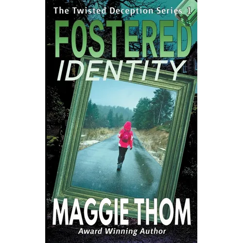 Fostered Identity