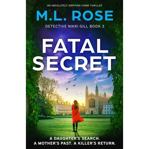 Fatal Secret: An Absolutely Gripping Crime Thriller