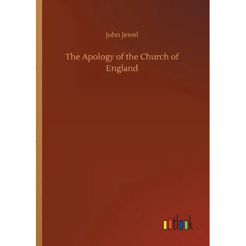 The Apology of the Church of England