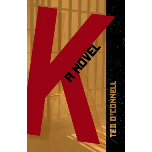 K: A Novel