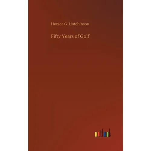 Fifty Years of Golf