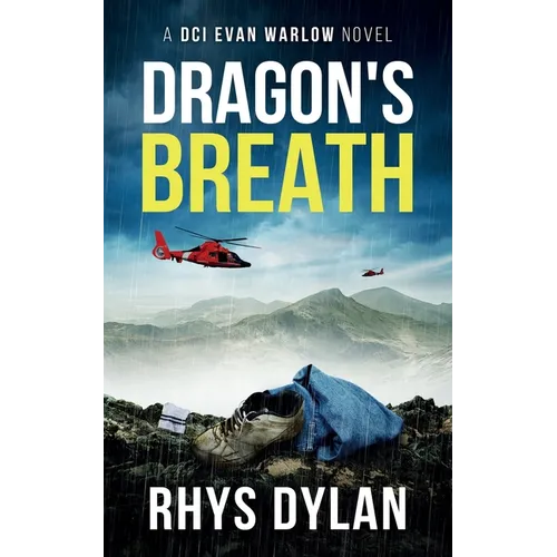 Dragon's Breath: A DCI Evan Warlow Crime Thriller