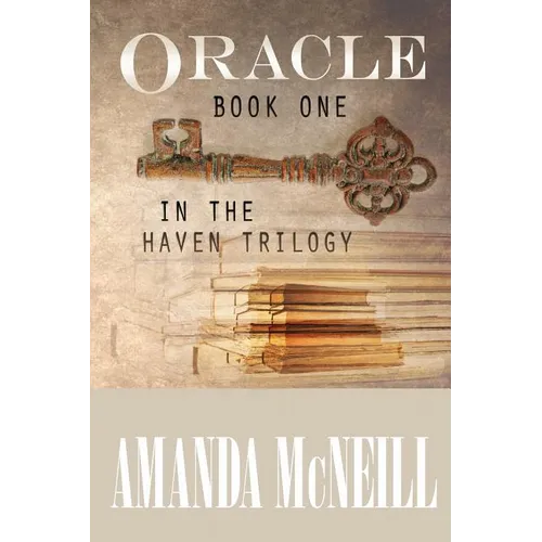 Oracle: Book One of the Haven Trilogy