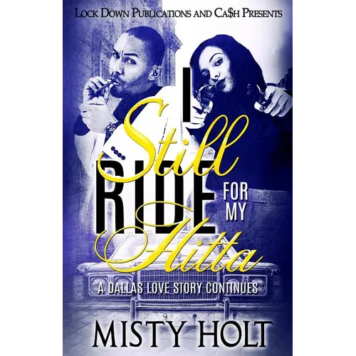 I Still Ride For My Hitta: A Dallas Love Story Continues