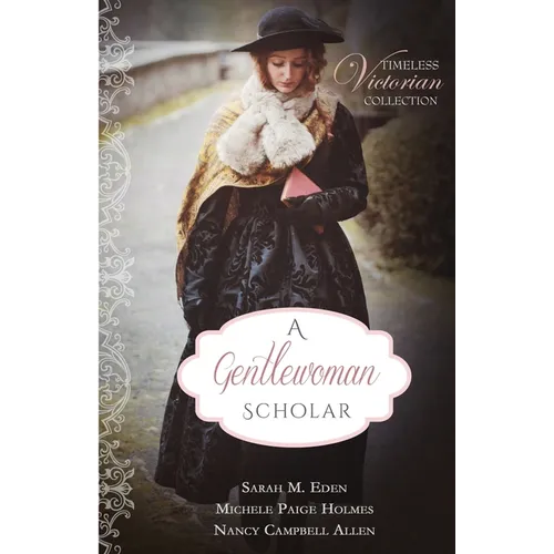 A Gentlewoman Scholar