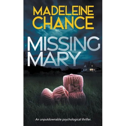 Missing Mary