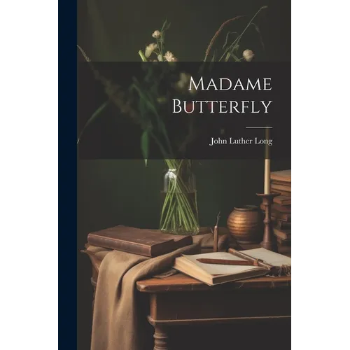 Madame Butterfly