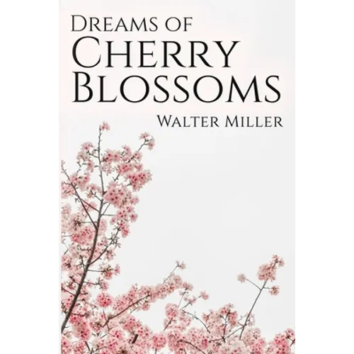 Dreams of Cherry Blossoms