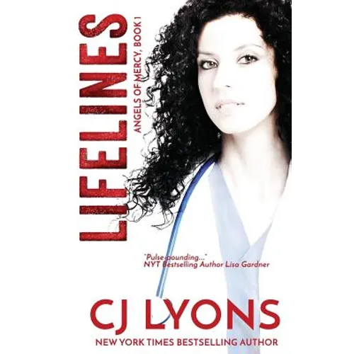 Lifelines: Angels of Mercy Book 1