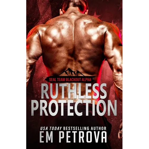 Ruthless Protection