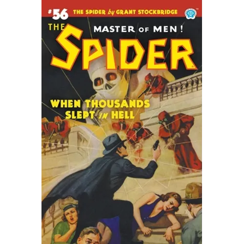 The Spider #56: When Thousands Slept in Hell