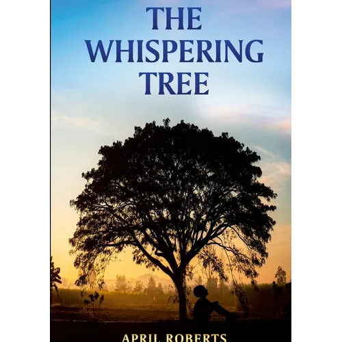 The Whispering Tree