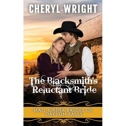 The Blacksmith's Reluctant Bride