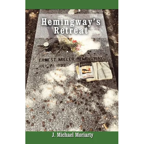 Hemingway's Retreat