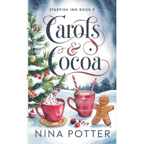 Carols & Cocoa: A Later-in-Life Christmas Holiday Romance