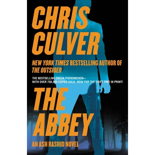 The Abbey: An Ash Rashid Novel