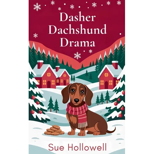 Dasher Dachshund Drama