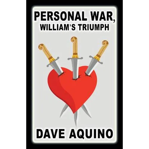 Personal War, William's Triumph