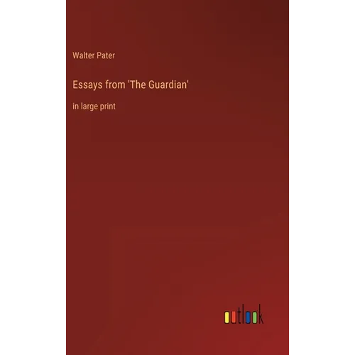 Essays from 'The Guardian': in large print