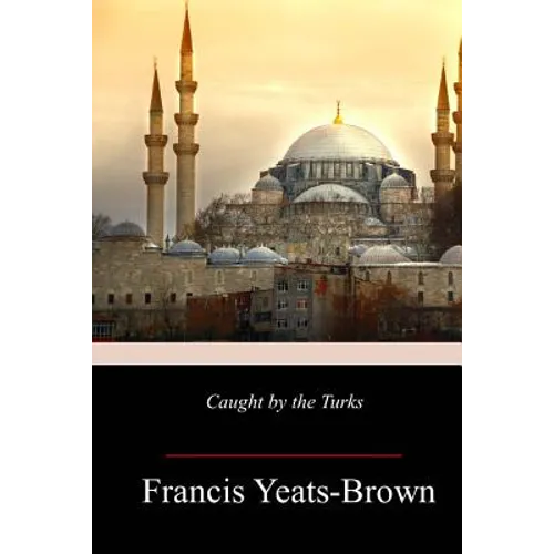 Caught by the Turks