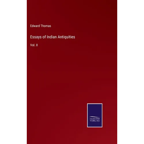 Essays of Indian Antiquities: Vol. II