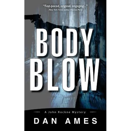 Body Blow: A John Rockne Mystery