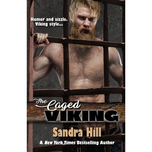 The Caged Viking: Viking Navy SEALs, Book 8
