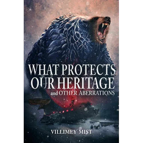 What Protects Our Heritage and Other Aberrations