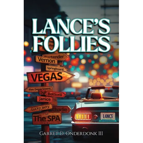 Lance's Follies