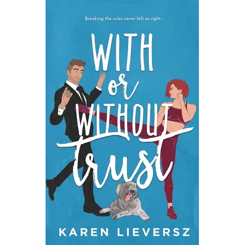 With or Without Trust