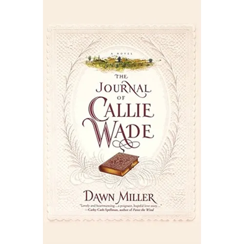 The Journal of Callie Wade