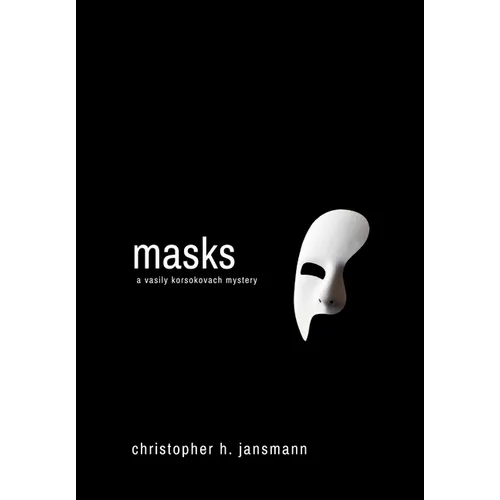 Masks: A Vasily Korsokovach Mystery