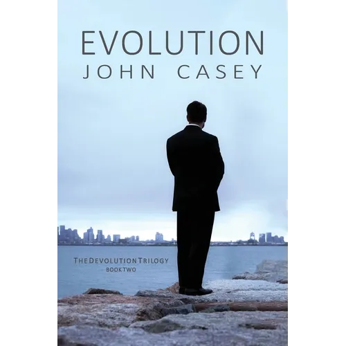 Evolution: Book Two of The Devolution Trilogy