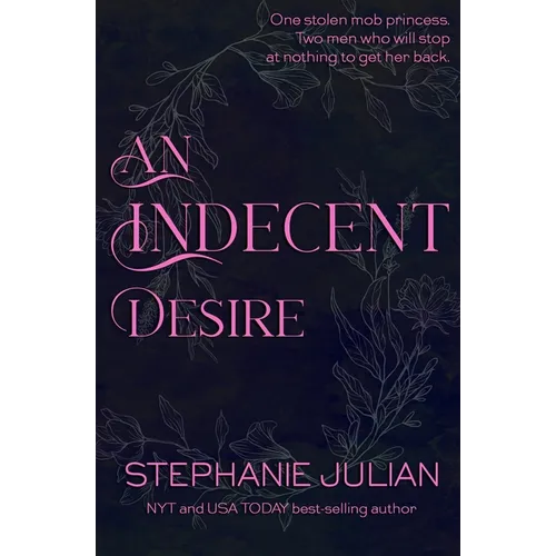 An Indecent Desire