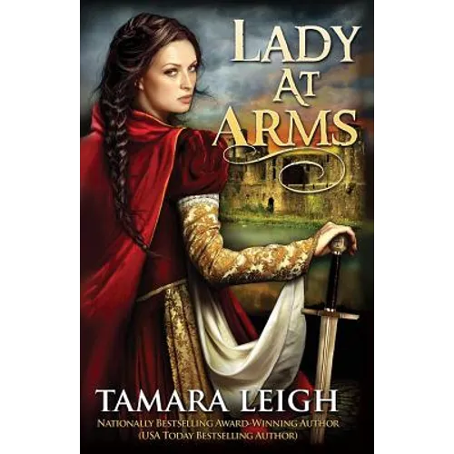 Lady At Arms: A Medieval Romance