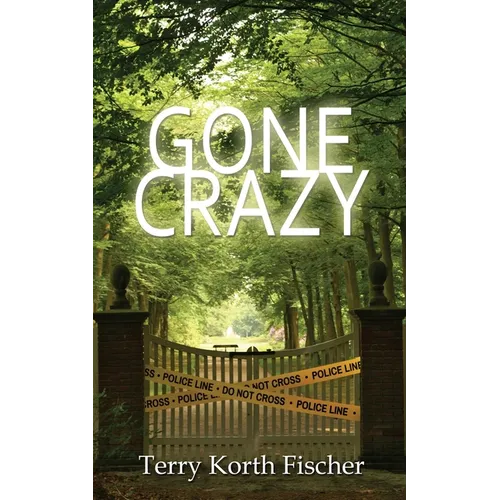 Gone Crazy