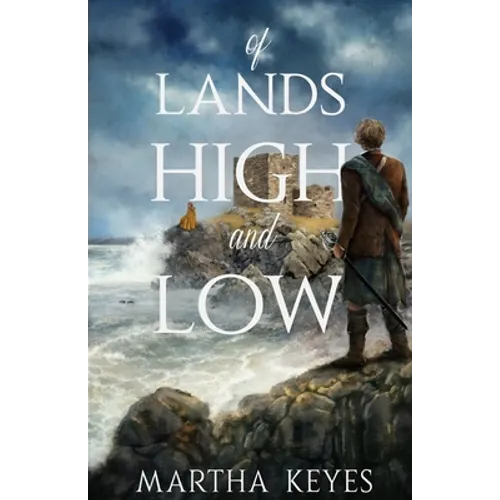 Of Lands High and Low