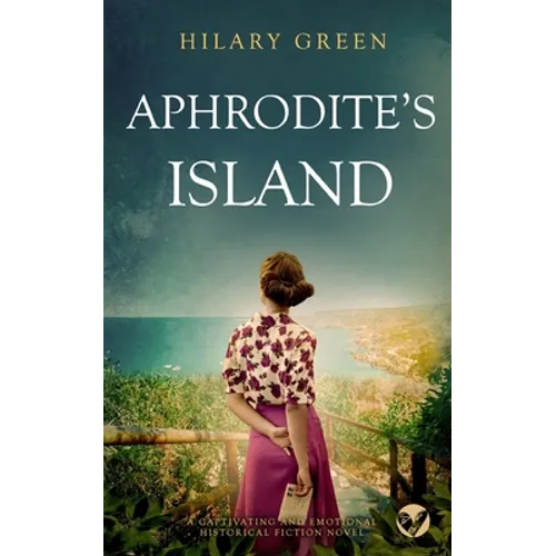 APHRODITE'S ISLAND a captivating and emotional historical fiction novel