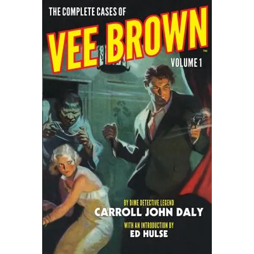 The Complete Cases of Vee Brown, Volume 1