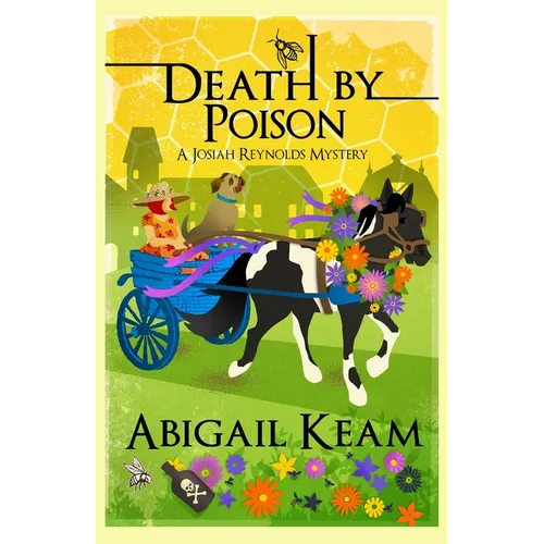 Death By Poison: A Josiah Reynolds Mystery 17
