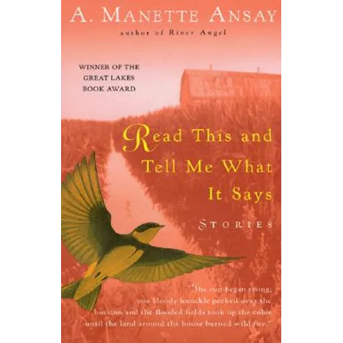 Read This and Tell Me What It Says: Stories