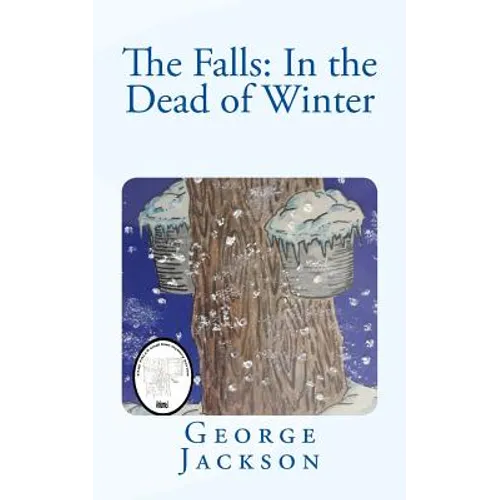 The Falls: In the Dead of Winter