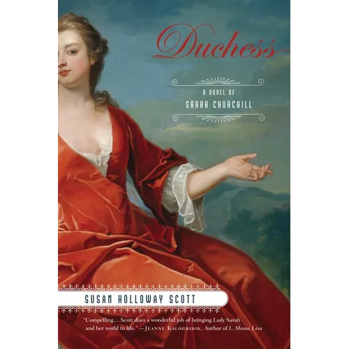 Duchess: A Novel of Sarah Churchill
